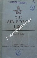 The Air Force List - April 1953 by Royal Air Force